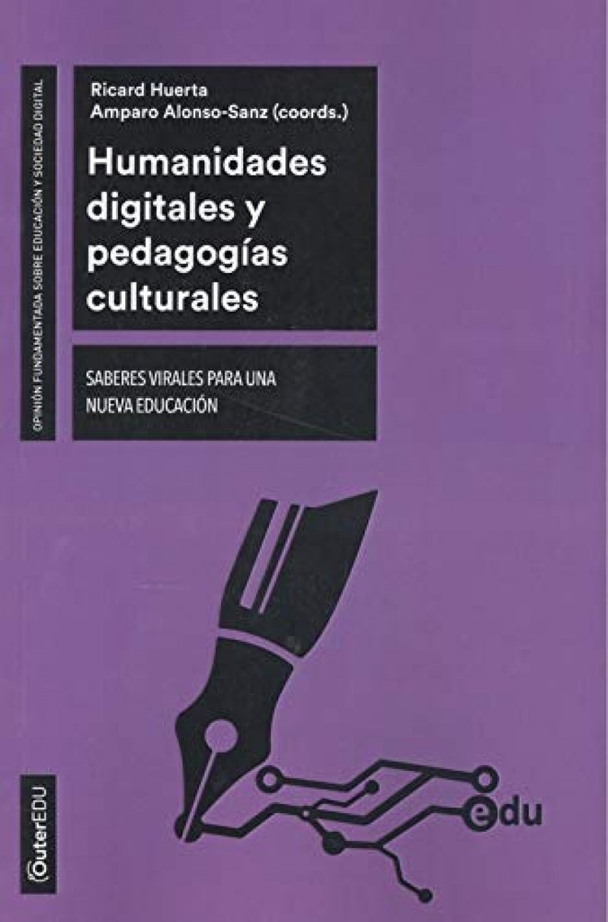 HUMANIDADES DIGITALES Y PEDAGOGIAS CULTURALES