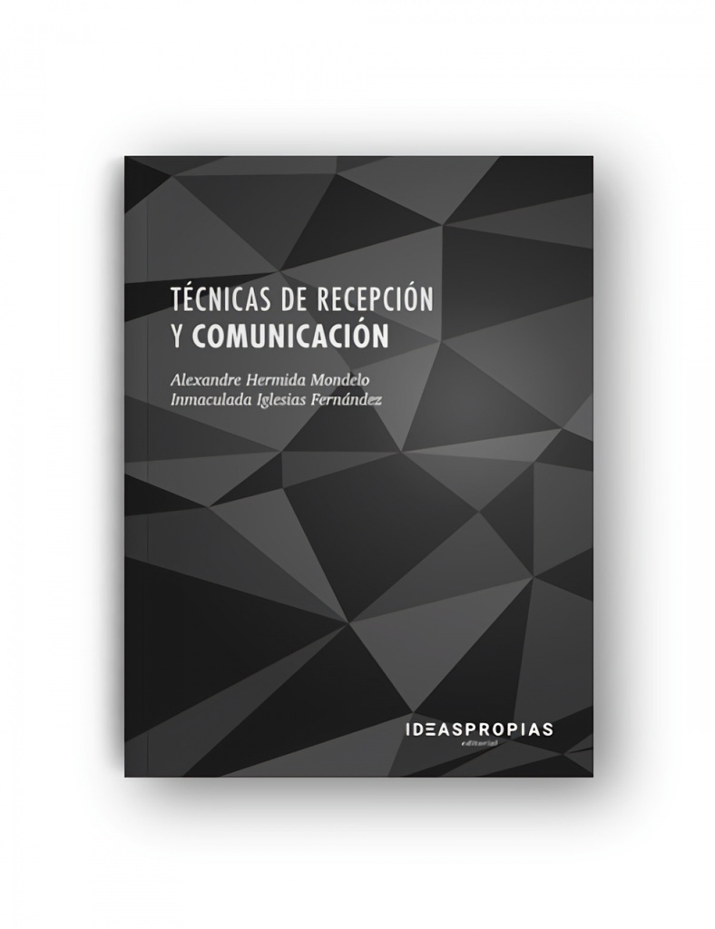 Técnicas de recepción y comunicación