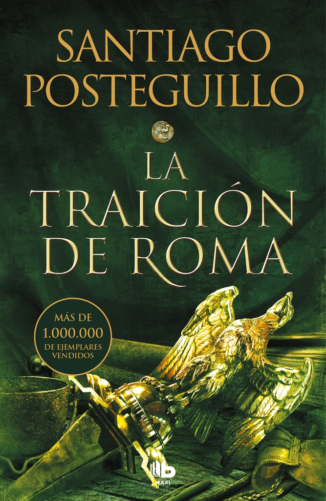 La traición de Roma (Trilogía Africanus 3)