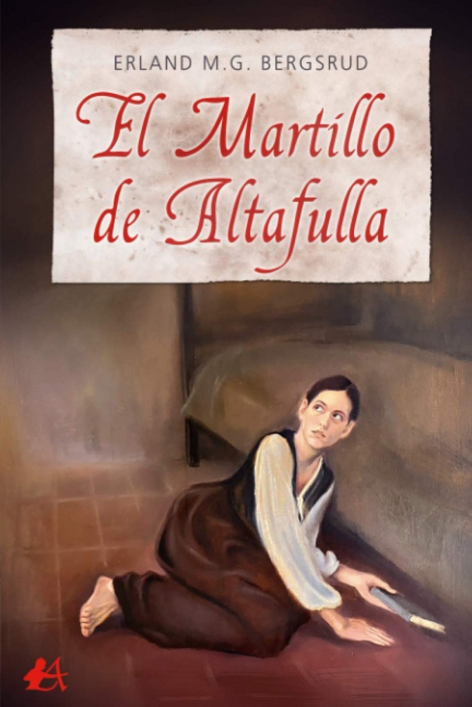 EL MARTILLO DE ALTAFULLA