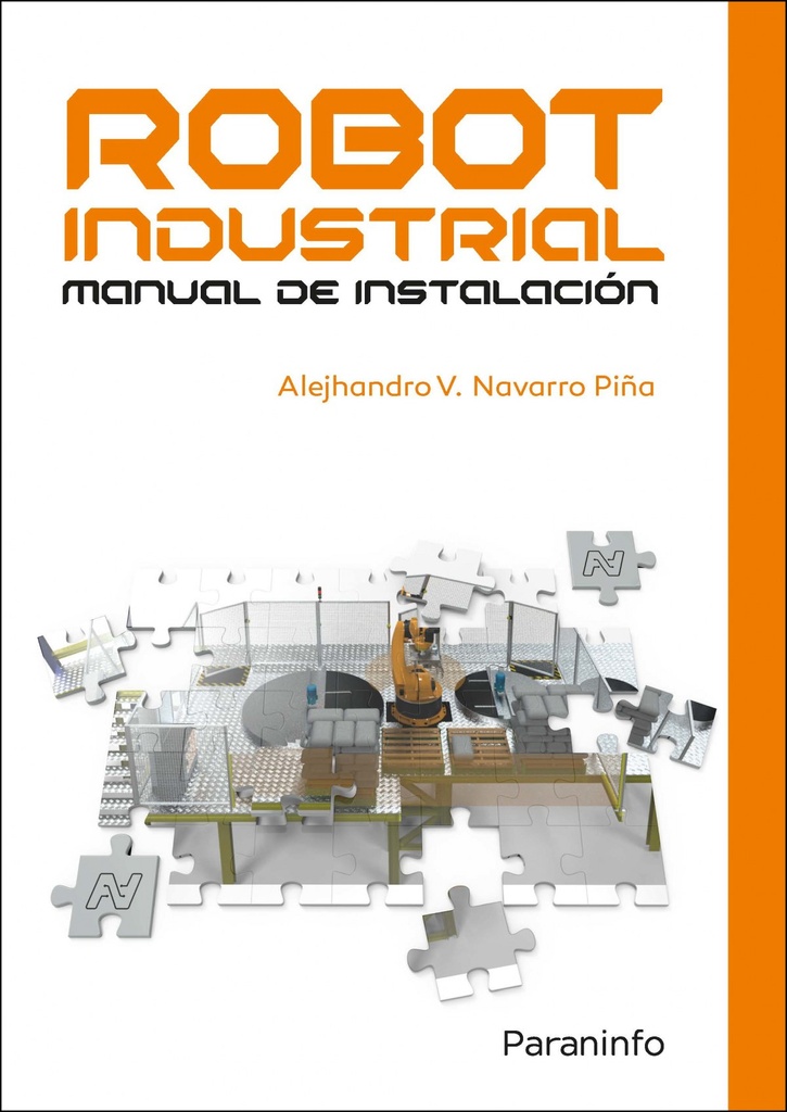 Robot industrial. Manual de instalación