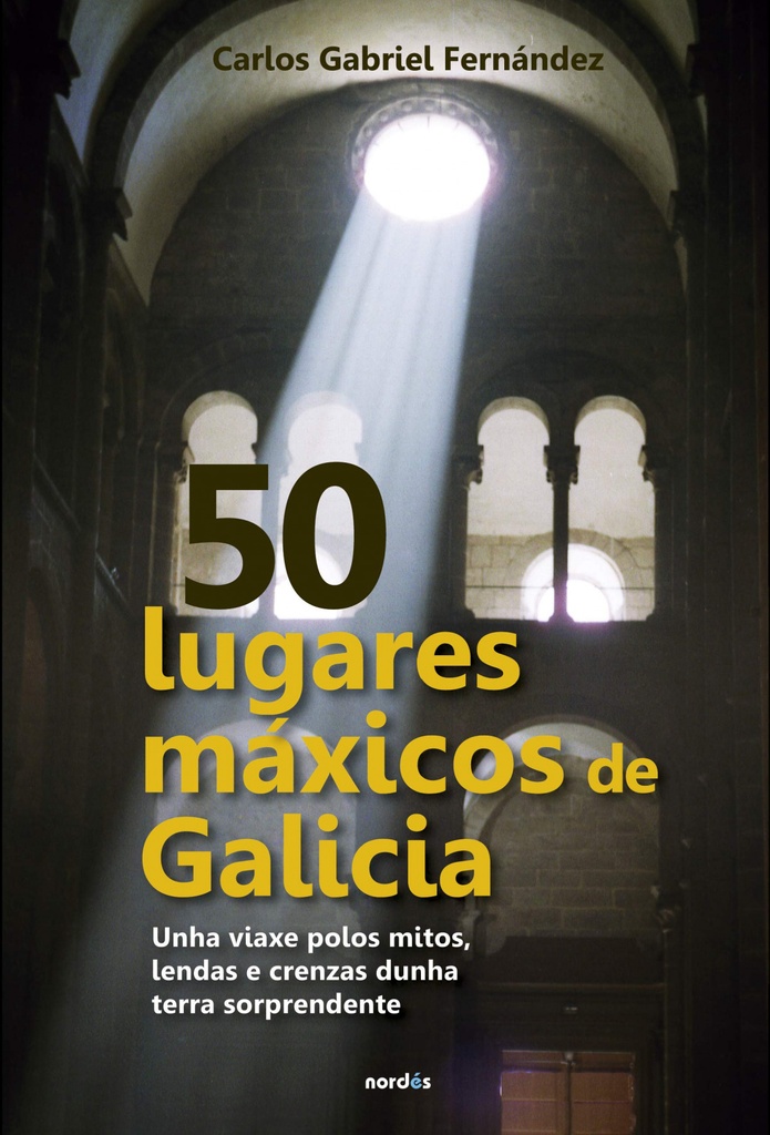 50 LUGARES MAXICOS DE GALICIA (GAL)