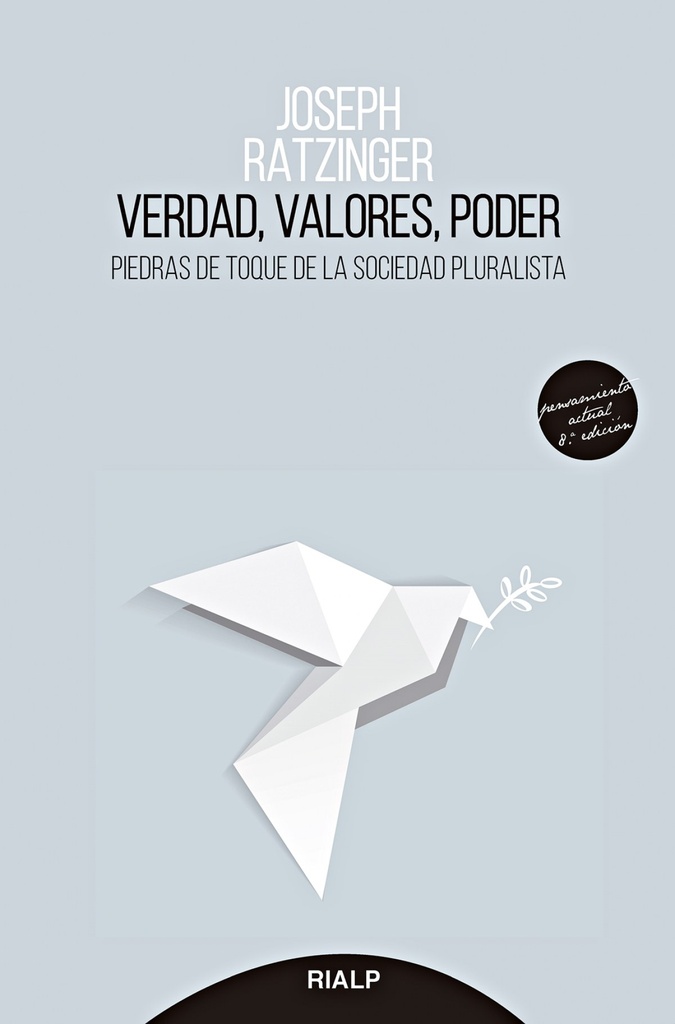 Verdad, valores, poder