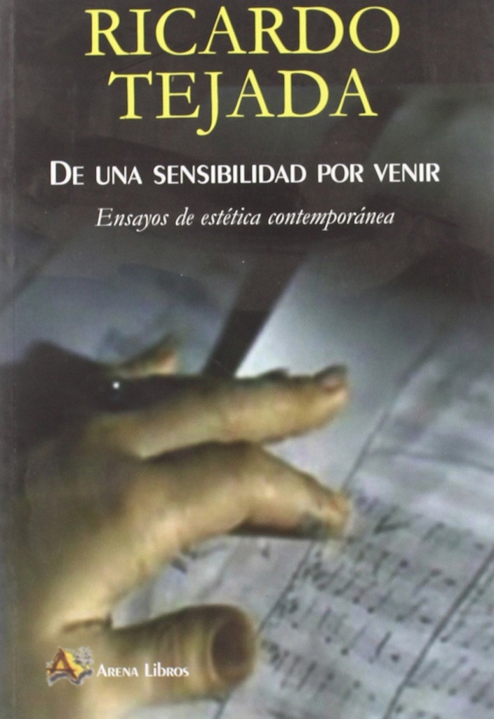 De una sensibilidad por venir