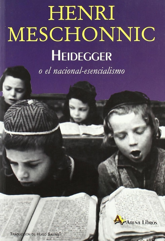 Heidegger o el nacional-esencialismo