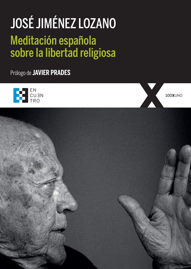 Meditación española sobre la libertad religiosa