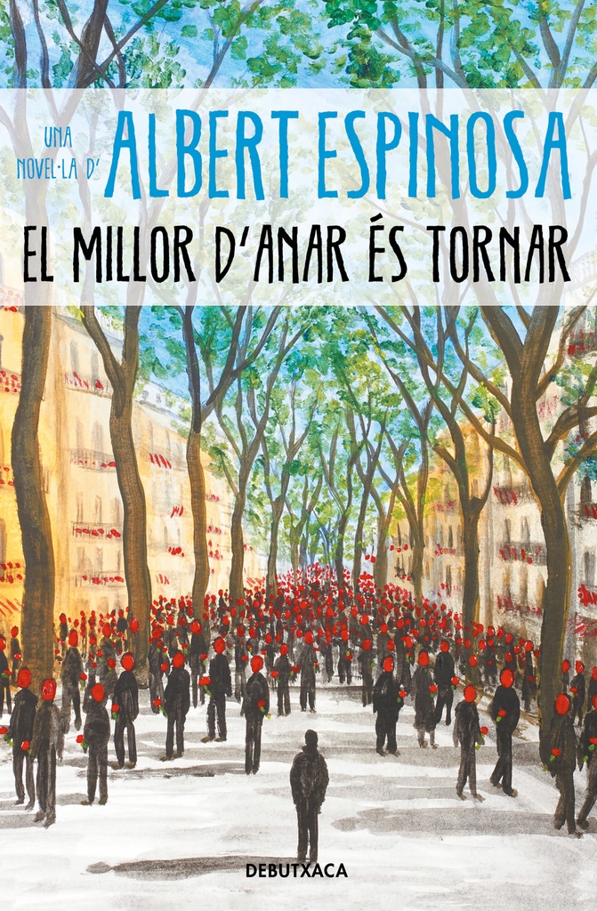 El millor d´anar és tornar