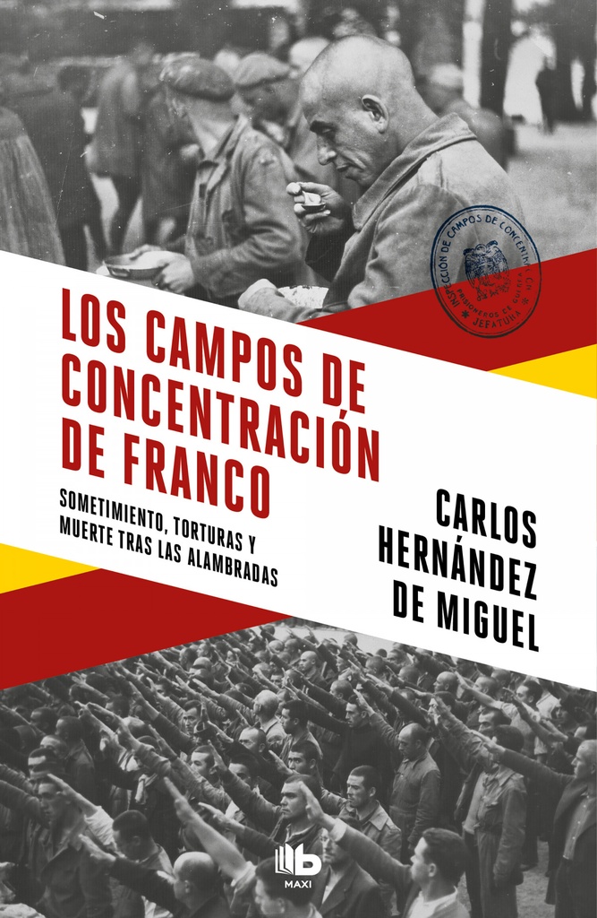 Los campos de concentración de Franco