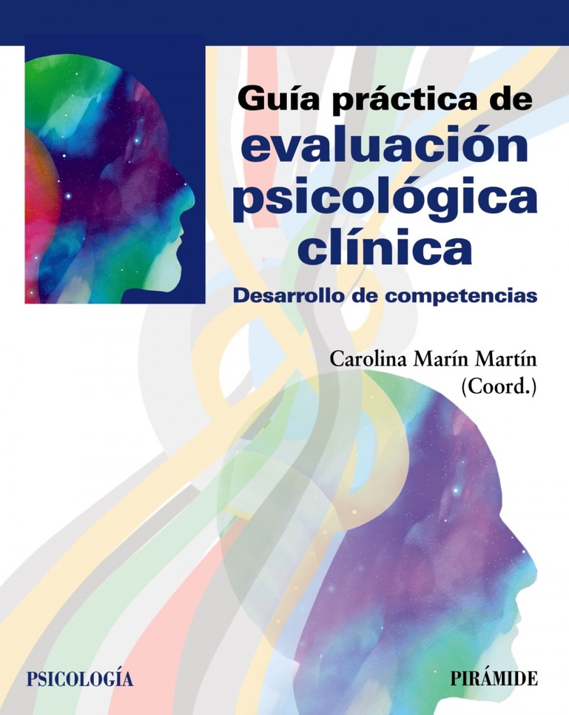 Guía práctica de evaluación psicológica clínica