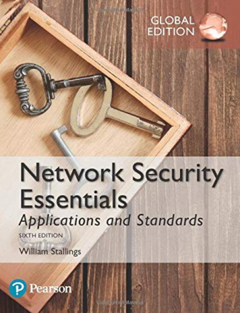 Network security essentials: applications and standards