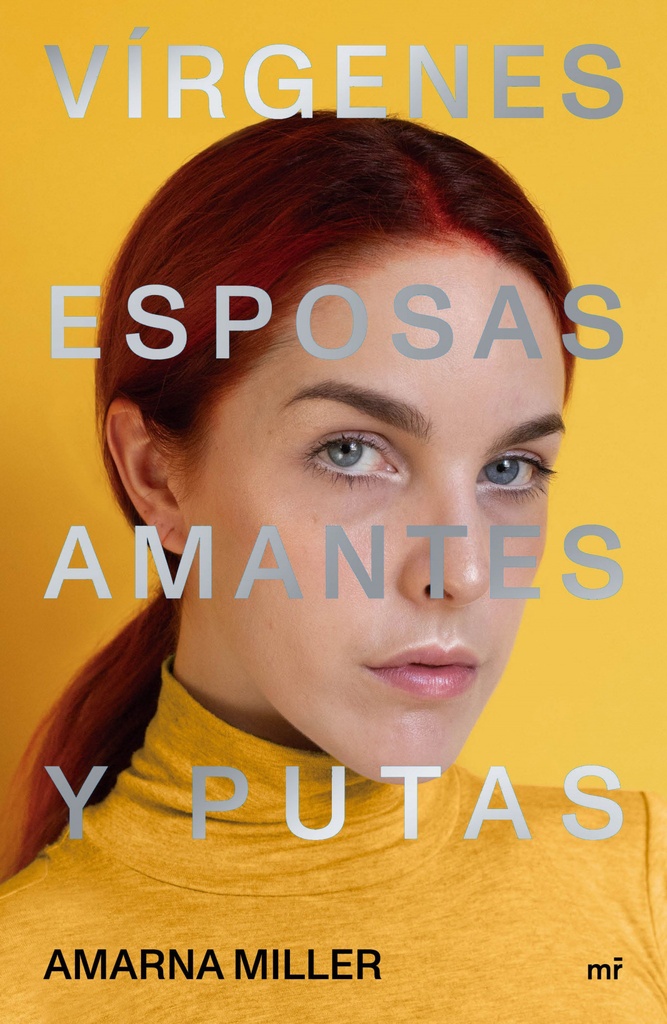 Vírgenes, esposas, amantes y putas