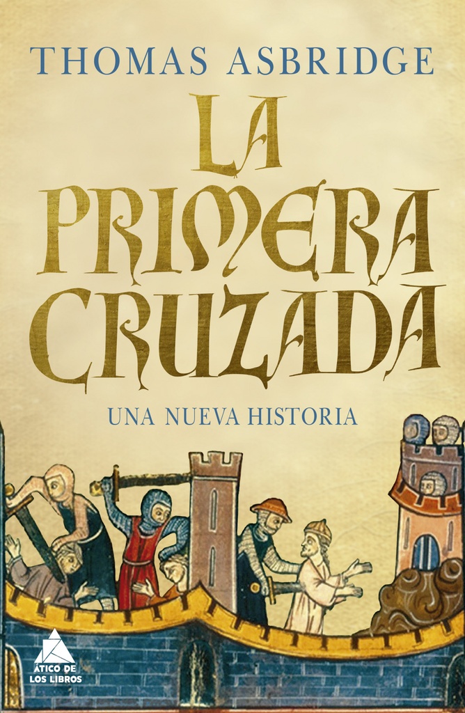 La Primera Cruzada