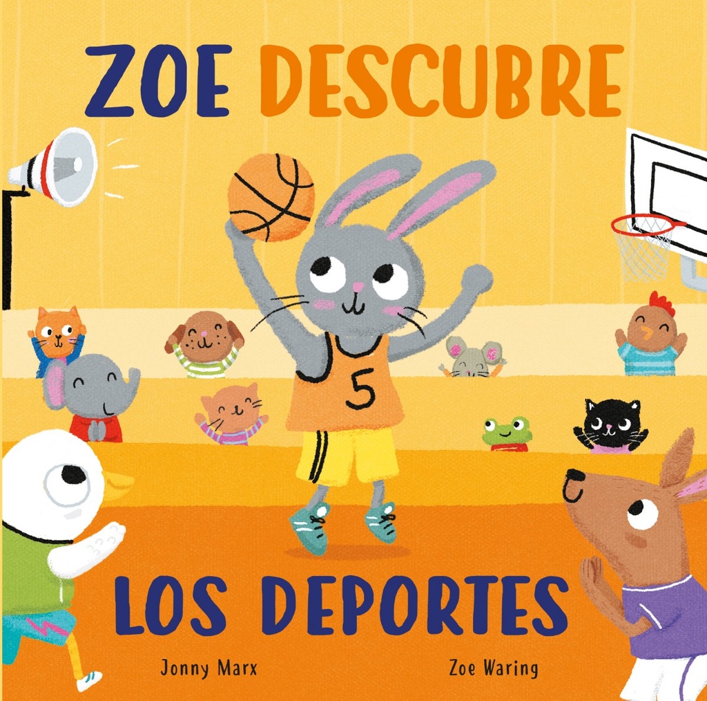 Zoe descubre los deportes (Abre y descubre)