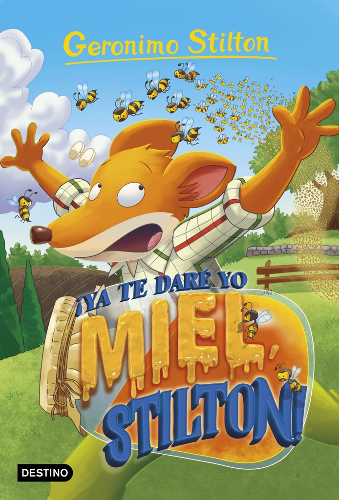 ¡Ya te daré yo miel, Stilton!