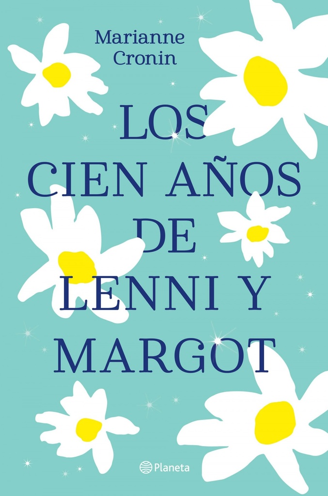 Los cien años de Lenni y Margot