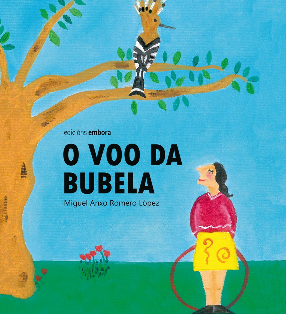 O VOO DA BUBELA