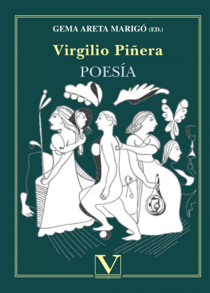 Virgilio Piñera: Poesía, nación y diferencias