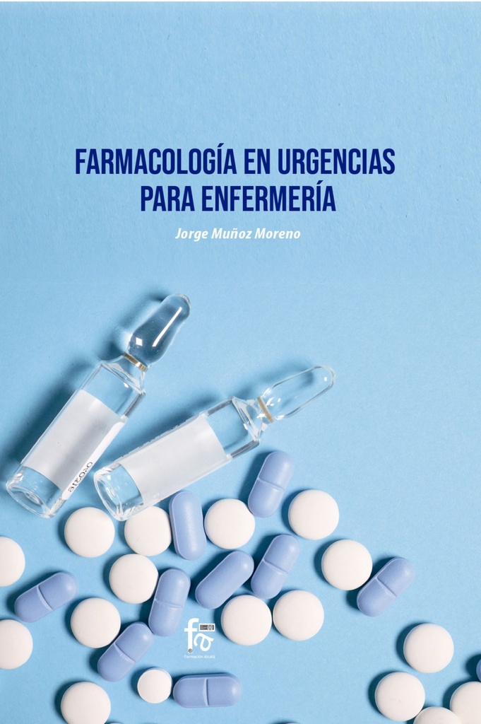 FARMACOLOGÍA EN URGENCIAS PARA ENFERMERÍA