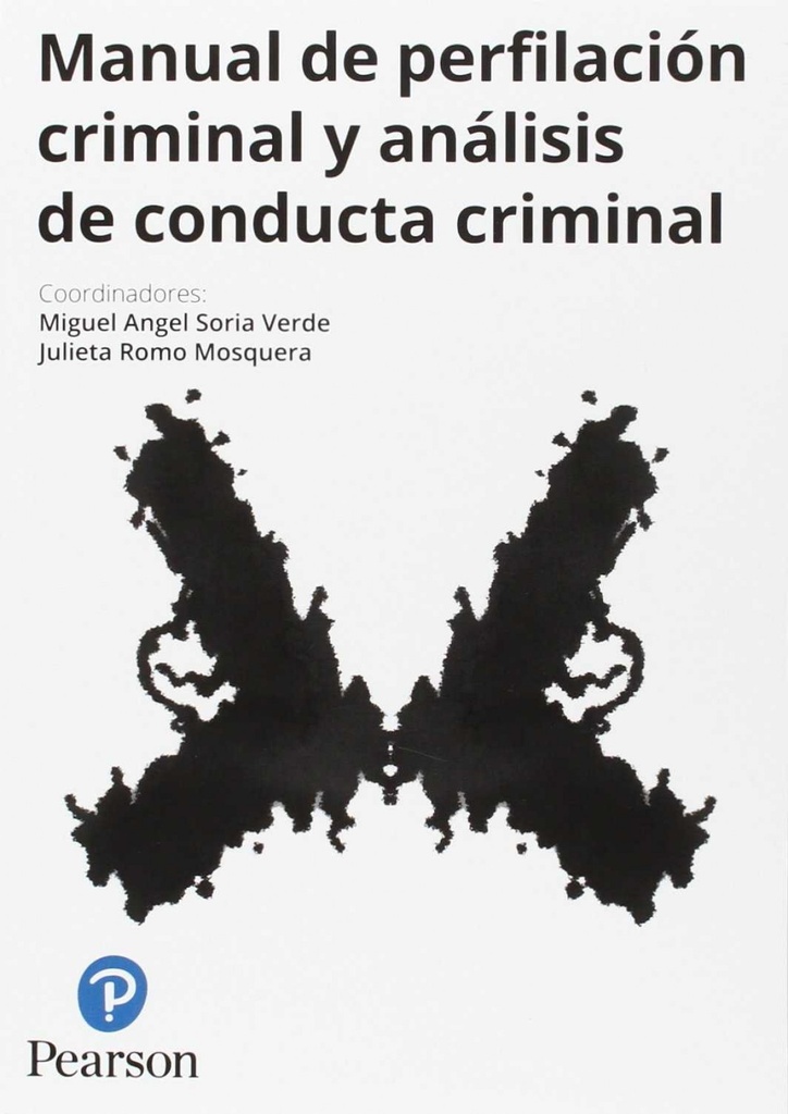 MANUAL DE PERFILACIÓN CRIMINAL Y ANÁLISIS DE CONDU