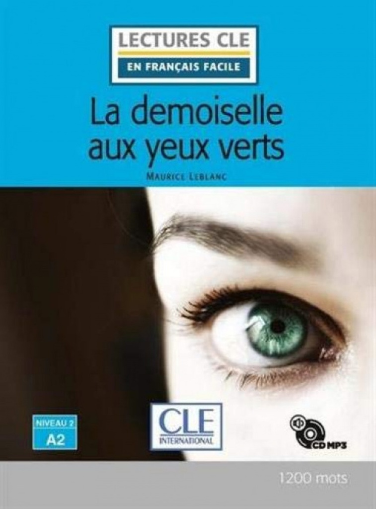 LA DEMOISELLE AUX YEUX VERTS - NIVEAU 2;A2 - LIVRE+CD