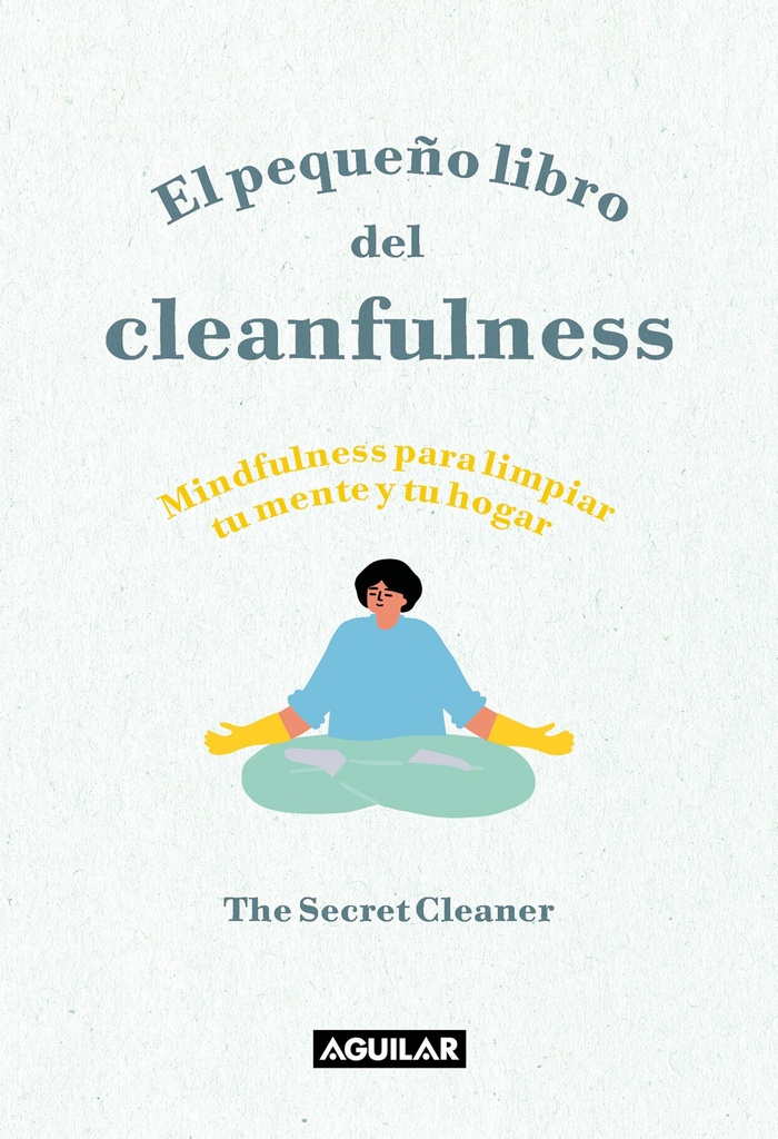 El pequeño libro del Cleanfulness