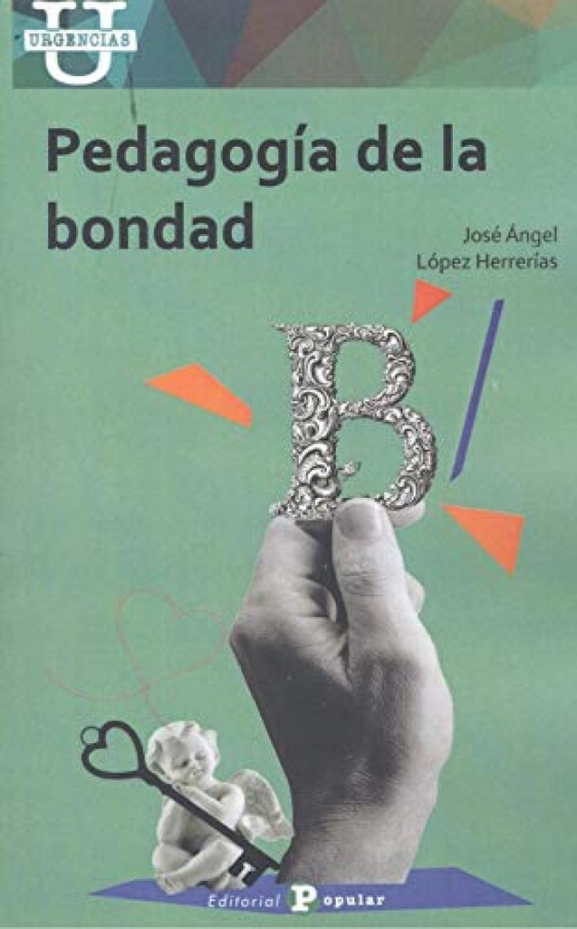 Pedagogía de la bondad