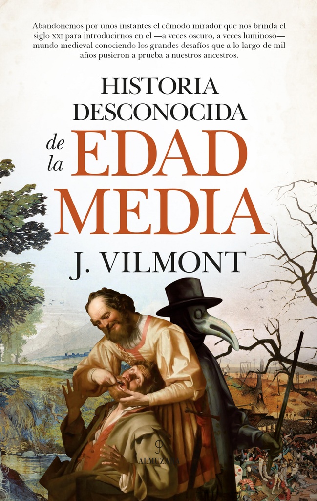 Historia desconocida de la Edad Media