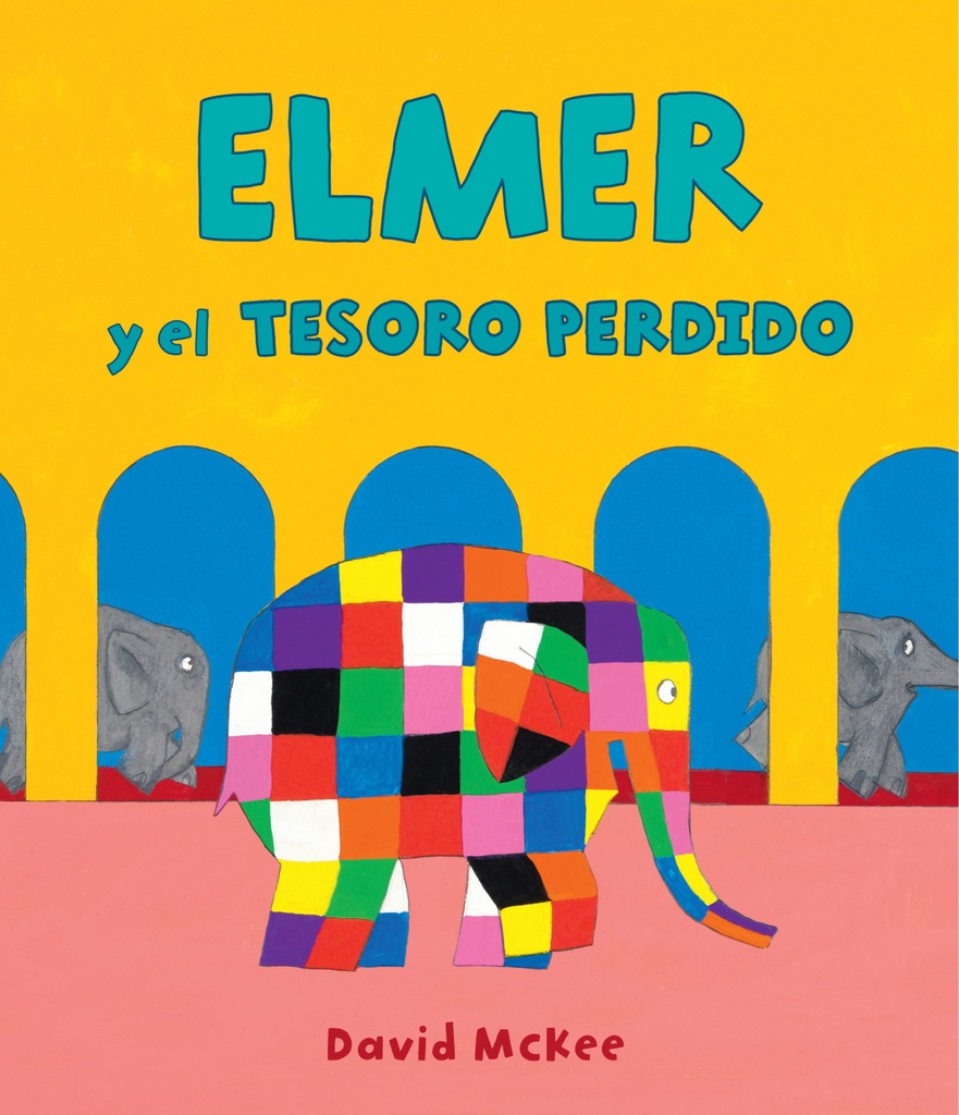 Elmer y el tesoro perdido (Elmer. Álbum ilustrado)