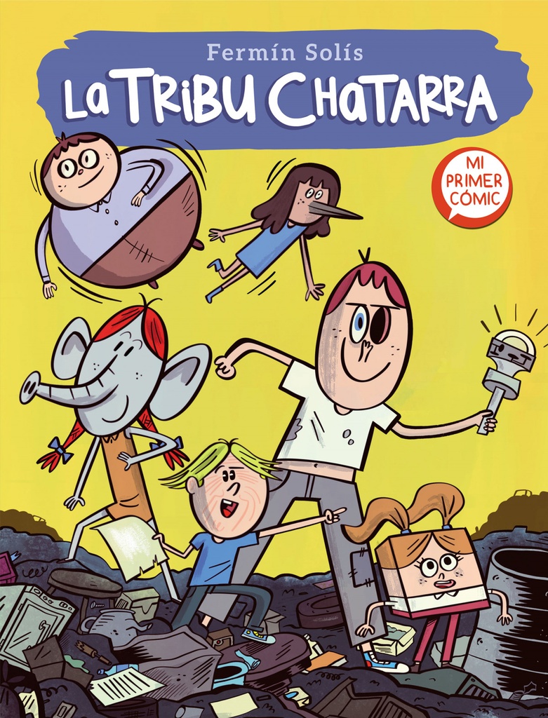 La tribu chatarra (La tribu chatarra 1)