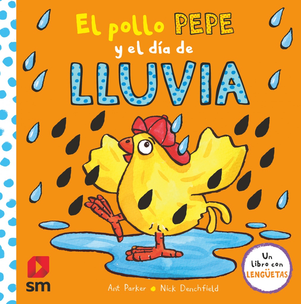 El pollo Pepe y el día de lluvia