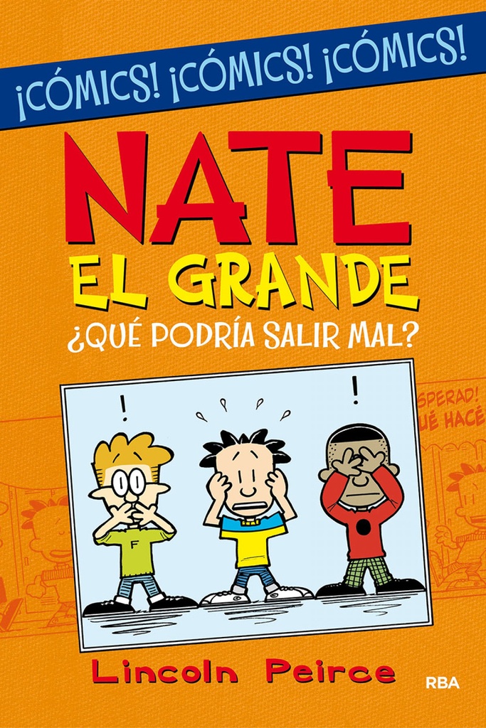 Nate el Grande. ¿Qué podría salir mal?