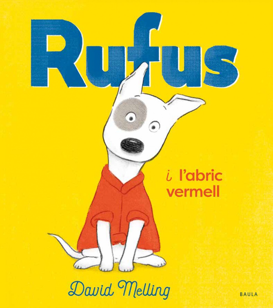 Rufus i l´abric vermell