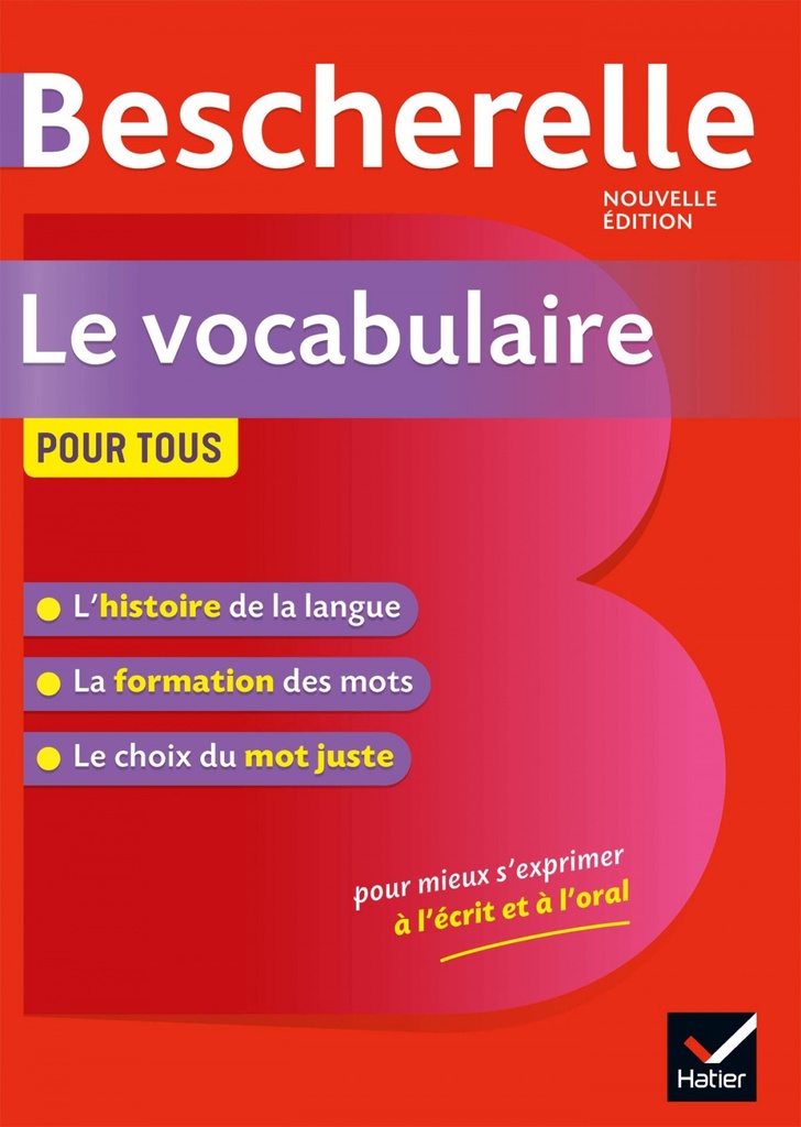 BESCHERELLE - LE VOCABULAIRE P TOUS ED19