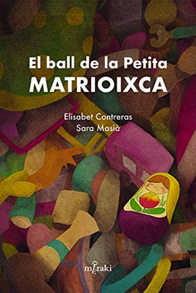 El ball de la Petita Matrioixca