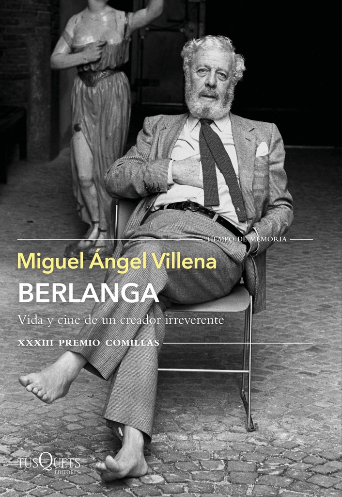 Berlanga. Vida y cine de un creador irreverente