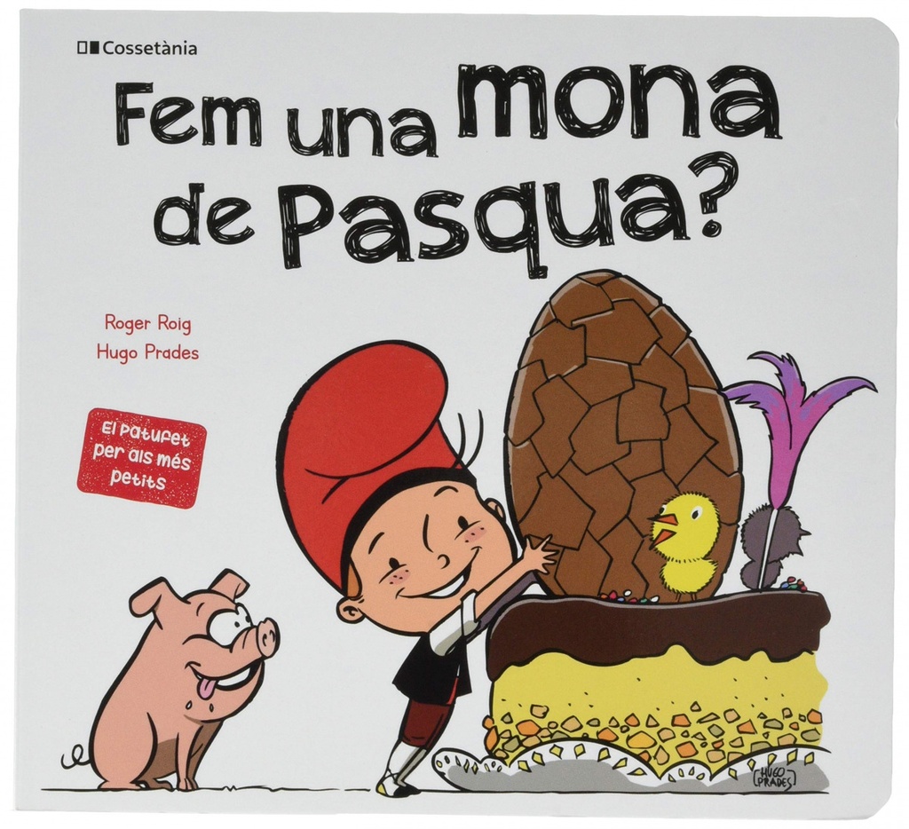 Fem una mona de Pasqua?