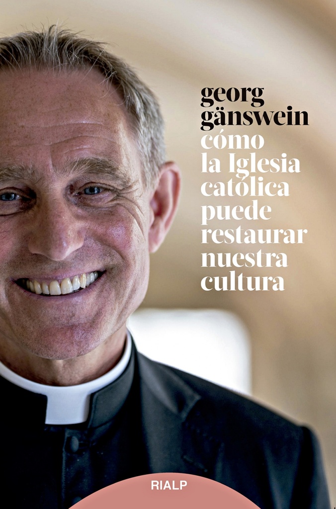 Cómo la Iglesia católica puede restaurar nuestra cultura