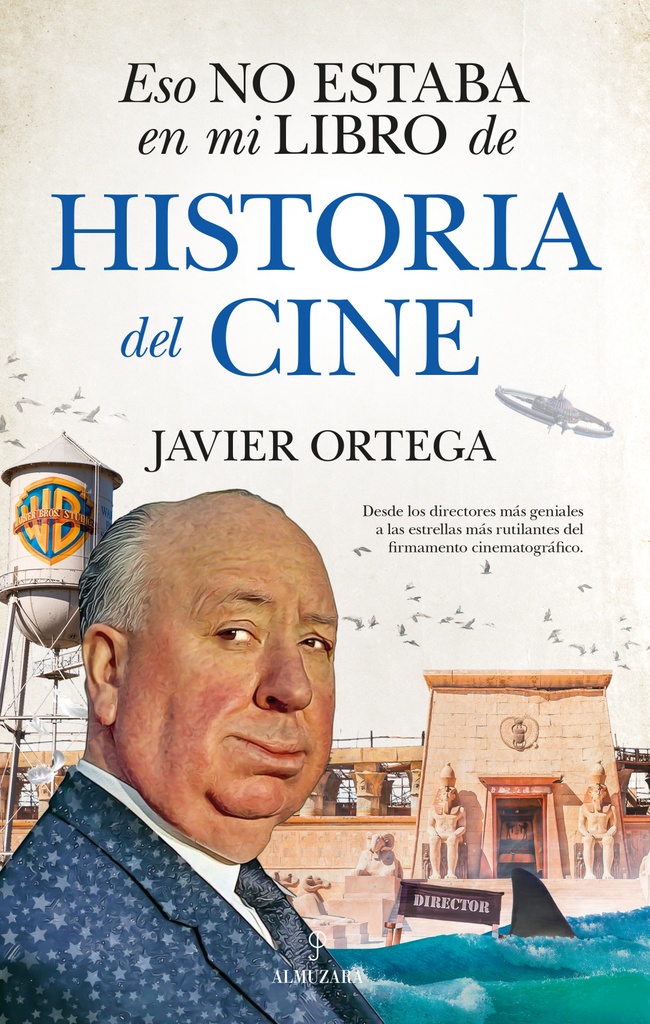 ESO NO ESTABA...HIST. DEL CINE