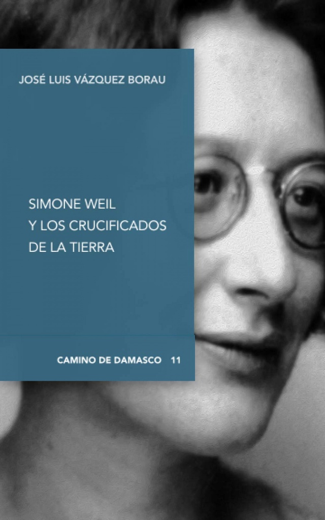 Simone weil y los crucificados de la tierra