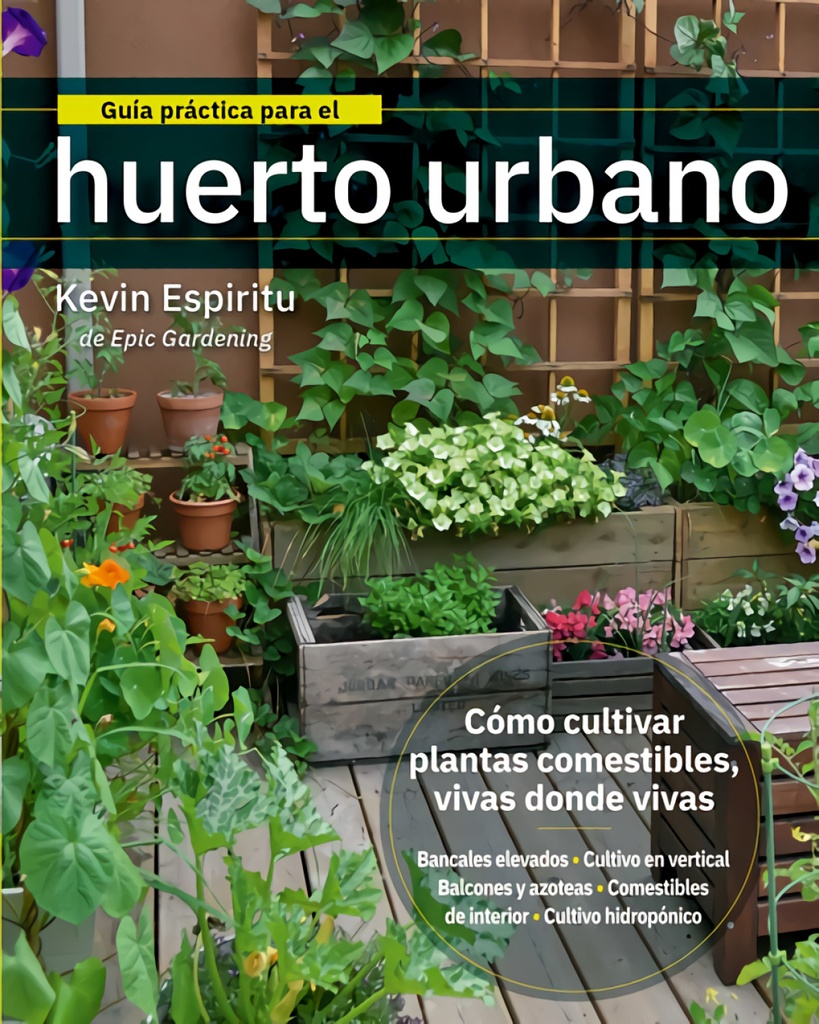 Guía práctica para el huerto urbano