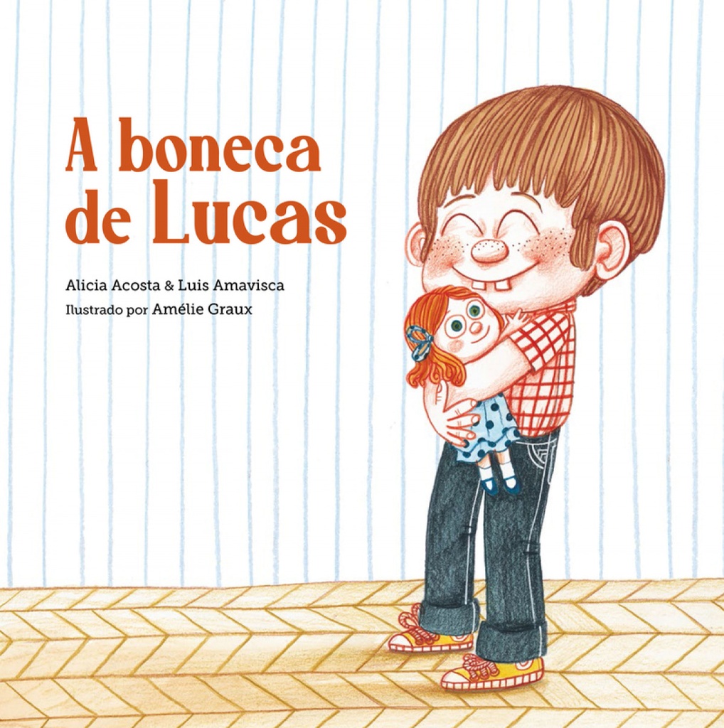 A boneca de Lucas