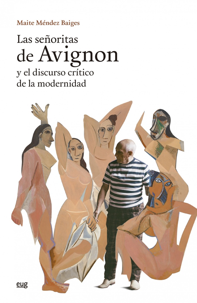 Las Señoritas de Avignon y el discurso crítico de la modernidad