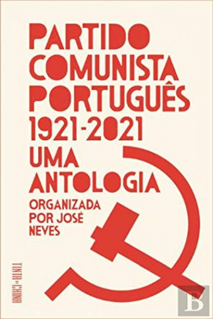 PARTIDO COMUNISTA PORTUGUÊS 1921-2021