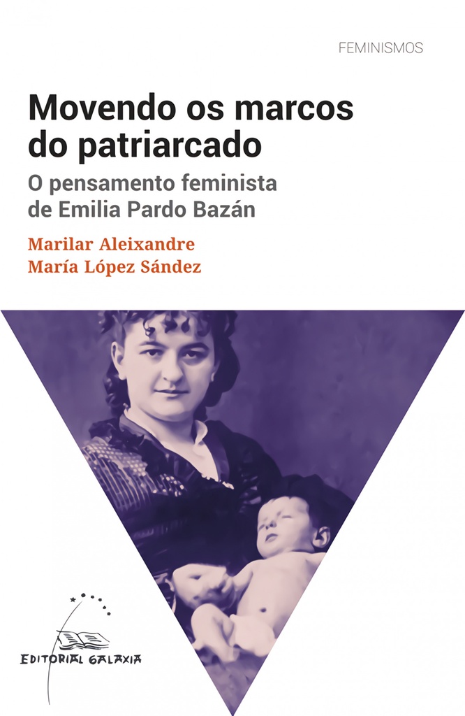 MOVENDO OS MARCOS DO PATRIARCADO.PENSAMENTO FEMINSTA EMILIA