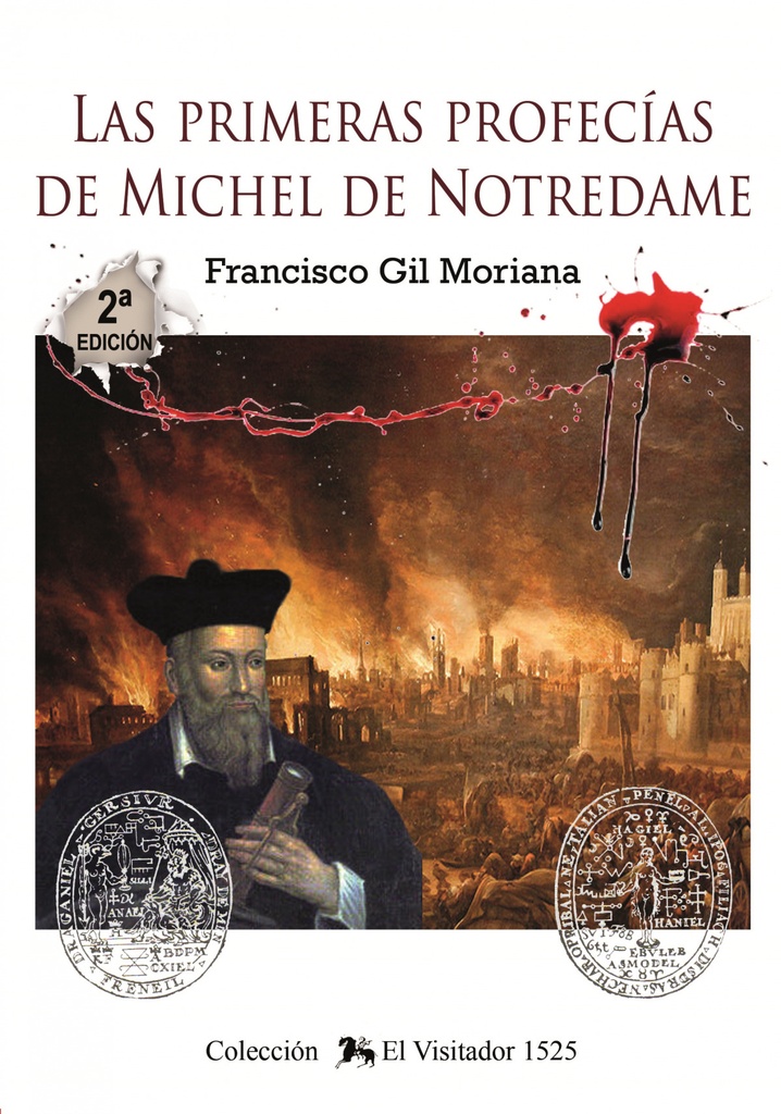 Las primeras profec¡as de Michel de Notredame