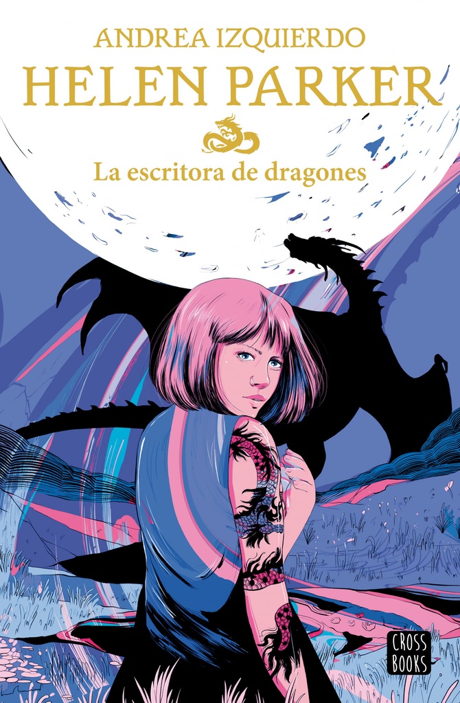 Helen Parker 2. La escritora de dragones