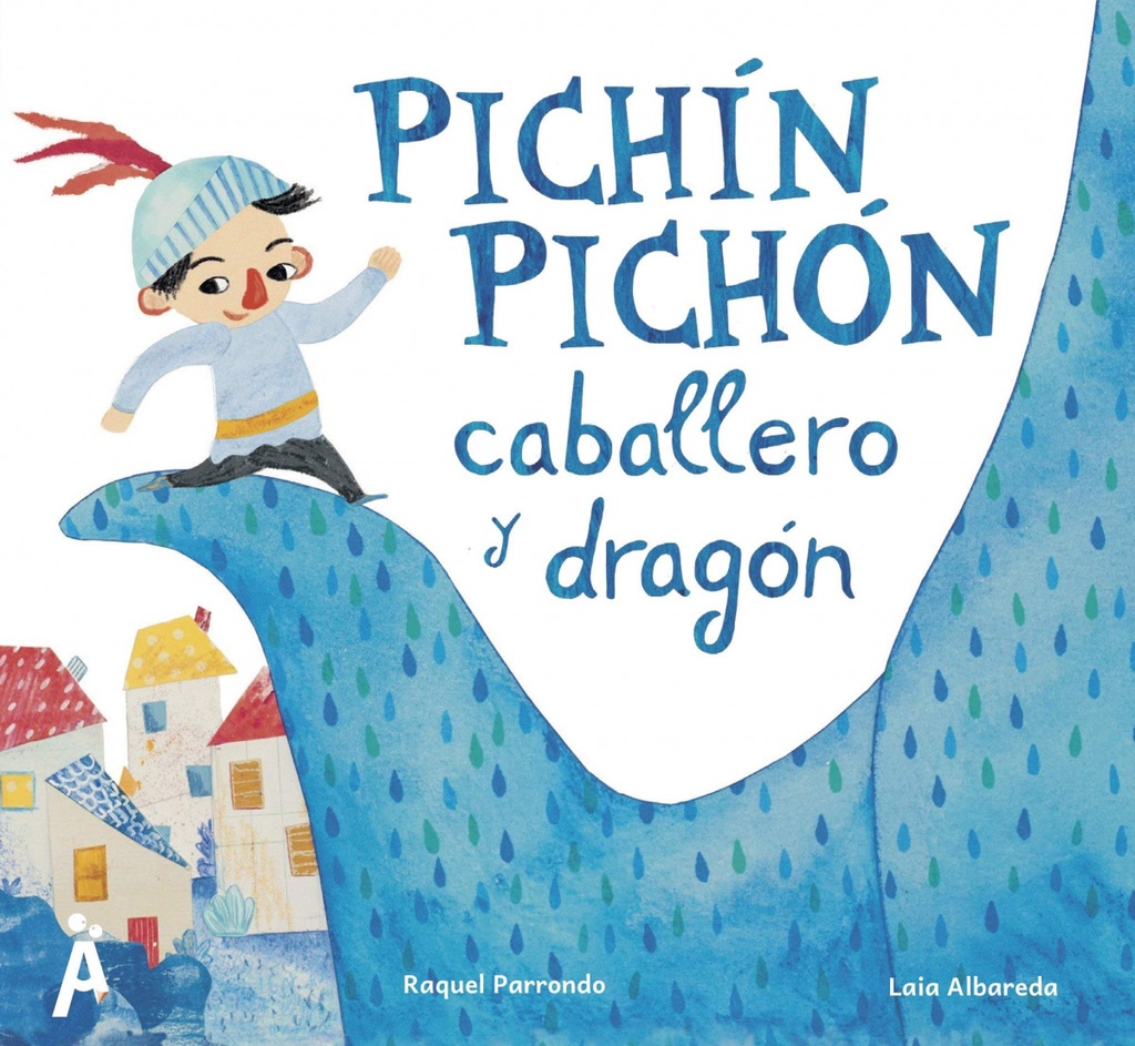 PICHIN PICHON CABALLERO Y DRAGON