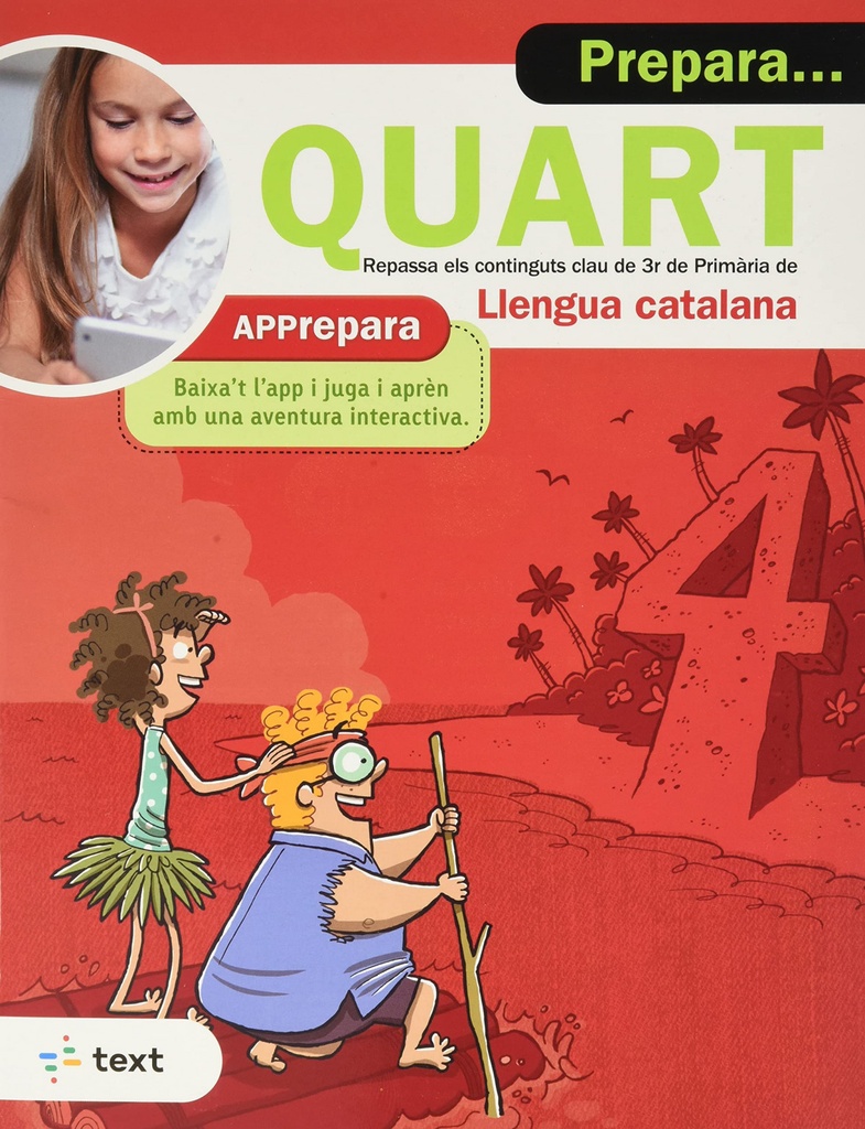 PREPARA... QUART. LLENGUA CATALANA