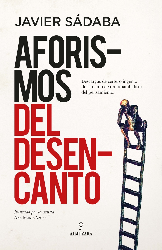 AFORISMOS DEL DESENCANTO