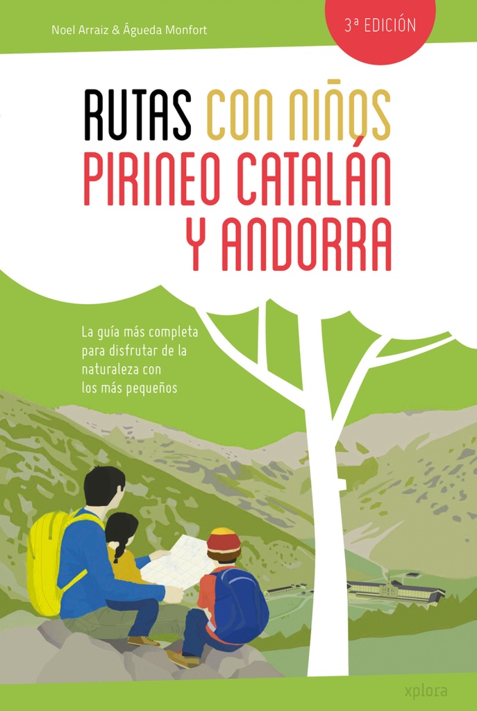 Rutas con niños en el Pirineo catalán y Andorra (NE)